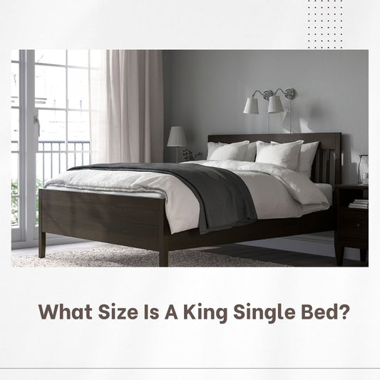 The Majesty of Size: Unveiling the Dimensions of a King Single Bed - GKW Retail