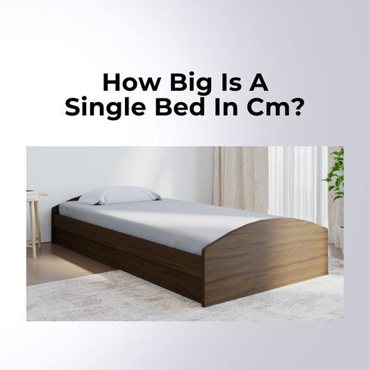 Unveiling the Dimensions: How Big Is a Single Bed in Centimeters? - GKW Retail!