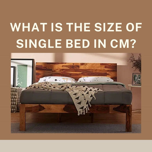 What is The Size of Single Bed in CM