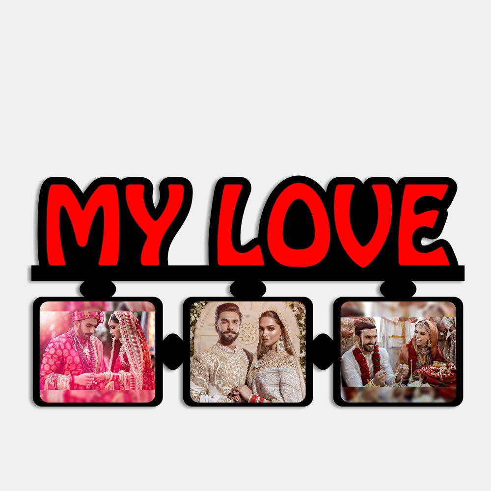 Home Decor : My Love Special Collection Frame