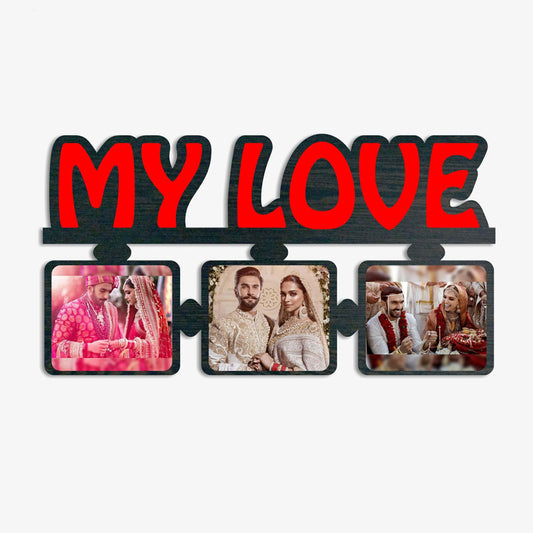 Home Decor : My Love Special Collection Frame